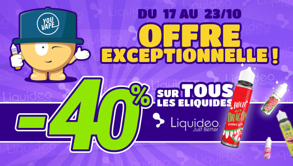 Du 17 au 23/10 profitez de -40% sur tous les eliquides de la marque Liquideo !