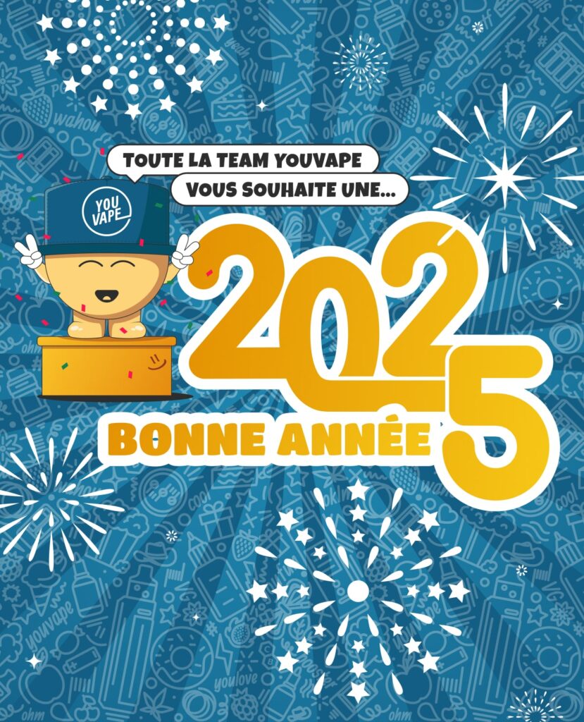 Bonne et heureuse année 2025 sur YouVape.fr